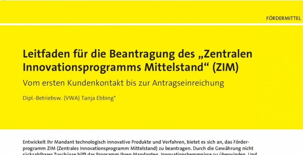 Leitfaden für die Beantragung des Zentralen Innovationsprogramms für den Mittelstand ZIM (BMWi)